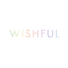 WISHFUL